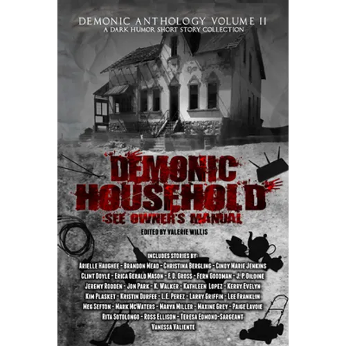 Demonic Household: See Owner's Manual - Paperback