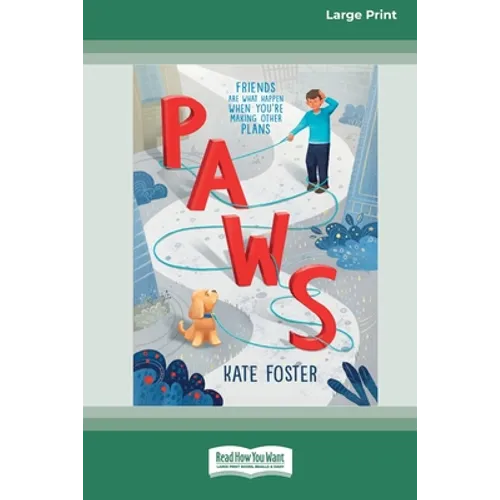 Paws [16pt Large Print Edition] - Paperback