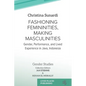 Fashioning Femininities, Making Masculinities: Gender, Performance, and Lived Experience in Java, Indonesia - Paperback