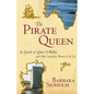 The Pirate Queen: In Search of Grace O'Malley and Other Legendary Women of the Sea - Paperback