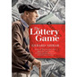 The Lottery Game - Hardcover