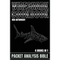 Wireshark Cookbook: Packet Analysis Bible - Paperback