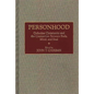Personhood: Orthodox Christianity and the Connection Between Body, Mind, and Soul - Hardcover