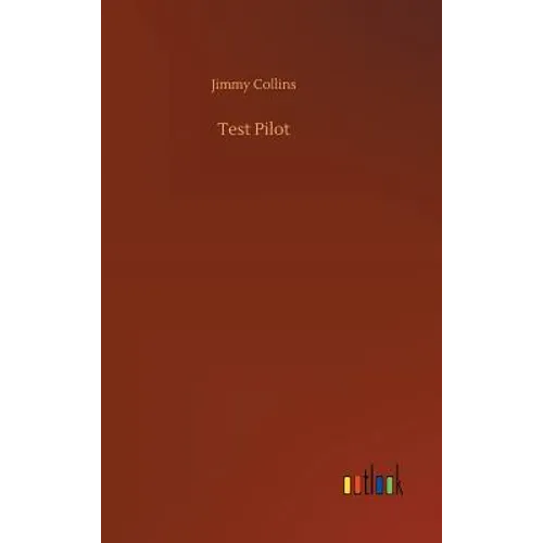 Test Pilot - Hardcover