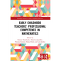 Early Childhood Teachers' Professional Competence in Mathematics - Paperback