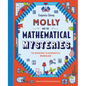 Molly and the Mathematical Mysteries: Ten Interactive Adventures in Mathematical Wonderland - Hardcover