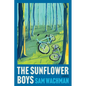 The Sunflower Boys - Hardcover