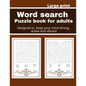 Word search puzzle book for adults: Designed to keep your brain active, young and vibrant - Paperback
