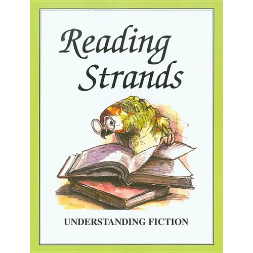 Reading Strands: Understanding Fiction - Paperback