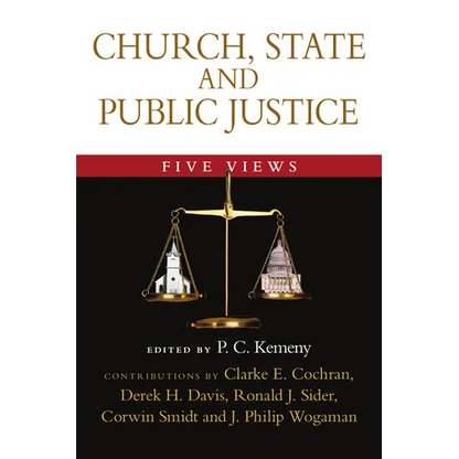 Church, State and Public Justice: Five Views - Paperback