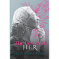 The Power of H.E.R. - Paperback