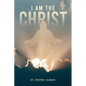 I Am the Christ - Paperback