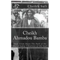 Cheikh Ahmadou Bamba: The Path of The Murid Sadiq - Paperback