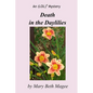 Death in the Daylilies: An (LOL)4 Mystery - Paperback