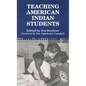 Teaching American Indian Students - Paperback