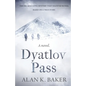 Dyatlov Pass: Based on the true story that haunted Russia - Paperback