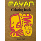 Mayan Coloring Book - Paperback