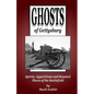Ghosts of Gettysburg: Spirits, Apparitions and Haunted Places on the Battlefield - Paperback