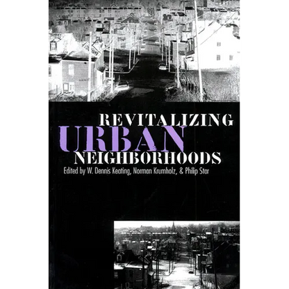 Revitalizing Urban Neighborhoods - Paperback