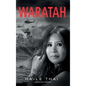 Waratah: Abridged Version - Hardcover