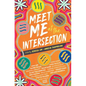 Meet Me at the Intersection - Paperback