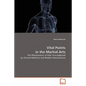 Vital Points in the Martial Arts - Paperback
