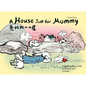 A House Just for Mommy: A Bedtime Story Told in English and Chinese - Hardcover
