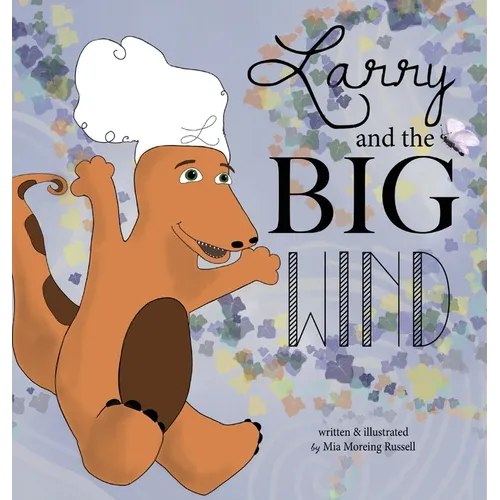 Larry and the Big Wind - Hardcover