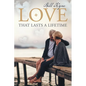 Love That Lasts a Lifetime - Paperback