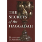 The Secrets of the Haggadah - Paperback