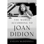 The World According to Joan Didion - Hardcover