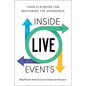 Inside Live Events: Your Playbook for Mastering the Experience - Hardcover