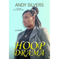 Hoop Drama - Hardcover