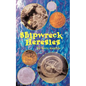 Shipwreck Heresies - Paperback