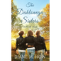 The Dahlonega Sisters: Veins of Gold - Paperback
