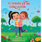 Te Tendre En Mi Corazon - Hardcover