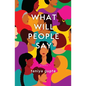 What Will People Say: Poems - Paperback
