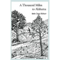 A Thousand Miles to Alabama - Hardcover