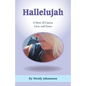 Hallelujah: A Story of Cancer, Love, and Grace - Paperback