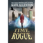 Time Rogue - Paperback