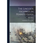 The Lincoln Highway in Pennsylvania; old Philadelphia-Pittsburgh Pike - Paperback