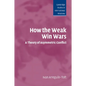 How the Weak Win Wars - Paperback
