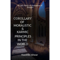 Corollary of moralistic & karmic principles in the world: An epic thesis of divergence of thought - Paperback