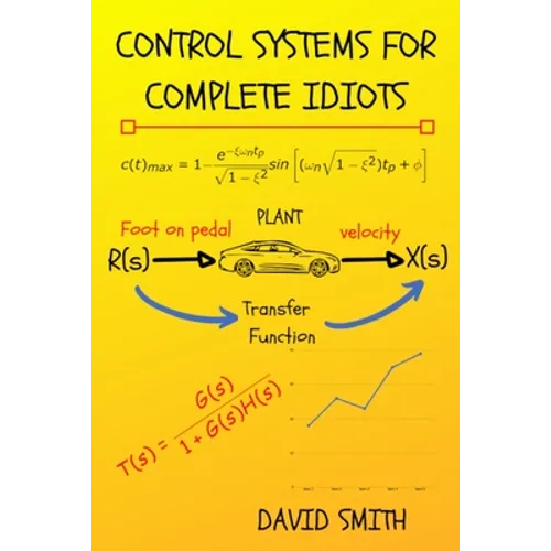 Control Systems for Complete Idiots - Paperback