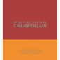 Black Mountain Chamberlain: John Chamberlain's Writings at Black Mountain College, 1955 - Hardcover