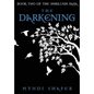 The Darkening: Book Two of the Shrilugh Saga - Paperback