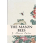 The Mason-Bees - Paperback