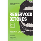 Reservoir Bitches: Stories - Paperback