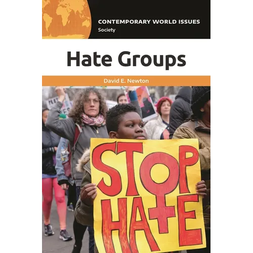 Hate Groups: A Reference Handbook - Hardcover