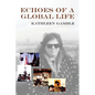 Echoes of A Global Life - Paperback